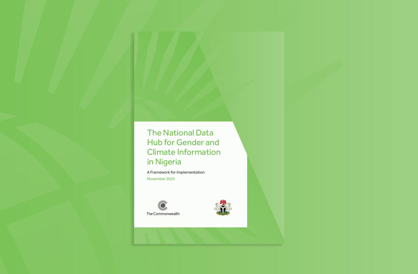Cover image of The National Data Hub for Gender and Climate Information in Nigeria report